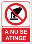  Indicator A nu se atinge, 148x210mm IIA5ANA