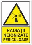  Indicator Radiatii neionizate periculoase, 148x210mm IAA5RNP