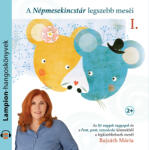  A népmesekincstár legszebb meséi I. [eHangoskönyv]