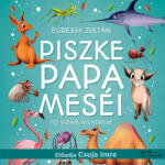  Piszke papa meséi [eHangoskönyv]
