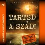  Tartsd a szád! [eHangoskönyv]