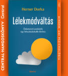  Lélekmódváltás [eHangoskönyv]
