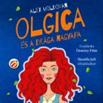  Olgica és a drága nagyapa [eHangoskönyv]