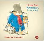 Paddington itt és most - Hangoskönyv - lira