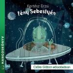  Fény Sebestyén [eHangoskönyv]
