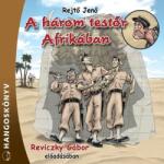  A három testőr Afrikában [eHangoskönyv]