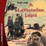  A Láthatatlan Légió [eHangoskönyv]