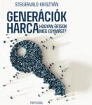  Generációk harca - Hogyan értsük meg egymást? [eHangoskönyv]
