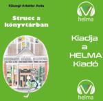  Fülöp, a strucc savariai kalandjai 2. - Strucc a könyvtárban [eHangoskönyv]