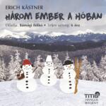  Három ember a hóban [eHangoskönyv]