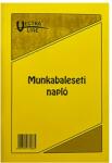 VECTRALINE Nyomtatvány munkabaleseti napló VECTRALINE A/5 álló 32 lapos VEC0590 (VEC0590)