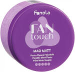 Fanola Fan Touch Mad Matt hajformázó paszta 100 ml