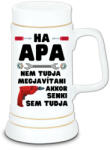  Ha apa nem tudja megjavítani - Kerámia Söröskorsó (530768)