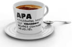 Apa köszi, hogy rendes csajnak neveltél - Kávéscsésze (518447)