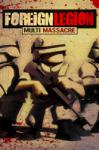 Sakari Games Foreign Legion Multi Massacre (PC) Jocuri PC