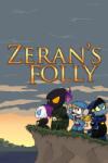 Myroid-Type Comics Zeran's Folly (PC) Jocuri PC