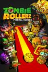 Daedalic Entertainment Zombie Rollerz Pinball Heroes (PC) Jocuri PC