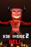 BekkerDev Studio D3D INSIDE 2 HELL (PC) Jocuri PC