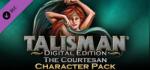 Nomad Games Talisman Digital Edition The Courtesan Character Pack (PC) Jocuri PC