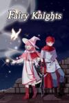 CFK Fairy Knights (PC) Jocuri PC