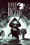Gearbox Software Have a Nice Death (PC) Jocuri PC