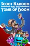 Janius Digital Scoot Kaboom and the Tomb of Doom (PC) Jocuri PC