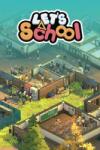 Pathea Games Let's School (PC) Jocuri PC