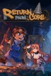 2P Games Return from Core (PC) Jocuri PC