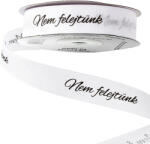 Valex Decor Nem felejtünk" feliratos ripsz szalag 20mm x 20m - Fehér (GX20-04)