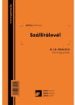  B. 10-70/A/V/S A5 25x4lapos álló "Szállítólevél" tömbös nyomtatvány (B.10-70/A/V/S) - haztartasibolt