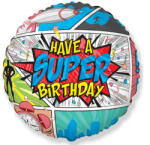 Flexmetal Szülinapi lufi 18" 45cm Happy Birthday, Have a Super Birthday (LUFI385117)