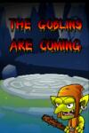 Tom's Feral Cat Games The Goblins Are Coming (PC)