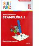 LOGICO Suli Plusz: Számolóka 1. - Alapozó feladatok - Matematika gyakorló 1. osztály (A42a) - jatekbolt