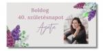 Personal Születésnapi banner fényképpel - Orgona Banner mérete: 130 x 260 cm