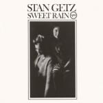 Stan Getz - Sweet Rain (LP) (0602465124699)