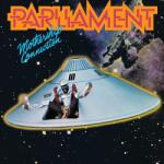 Parliament - Mothership Connection (Reissue) (LP) (0602547279286)