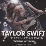 Trader KFT - Indiego Taylor Swift - Hot N' Cold In-Between (CD) (XRY2CD042)
