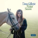 Gillespie, Dana Foolish Seasons -Rsd-