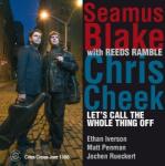 Blake, Seamus/chris Bleek Let's Call The Whole
