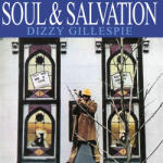 Gillespie, Dizzy Soul & Salvation - facethemusic - 11 790 Ft