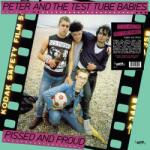 Peter and the Test Tub Pissed and Proud (Blue Vinyl)