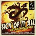 Sick of It All Wake the Sleeping Dragion