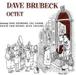Brubeck, Dave Dave Brubeck Octet