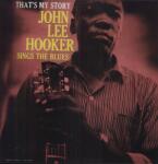 Hooker, John Lee That's My Story