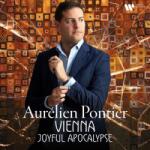 Pontier, Aurelien Vienna: Joyful Apocalypse