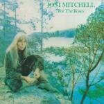 Mitchell, Joni For the Roses