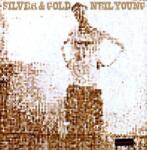 Young, Neil Silver & Gold