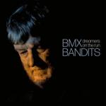BMX Bandits Dreamers On the Run - facethemusic - 13 190 Ft