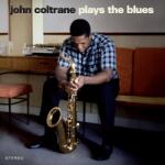 Coltrane, John Plays the Blues (Blue Vinyl)