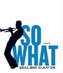 Davis, Miles So What
